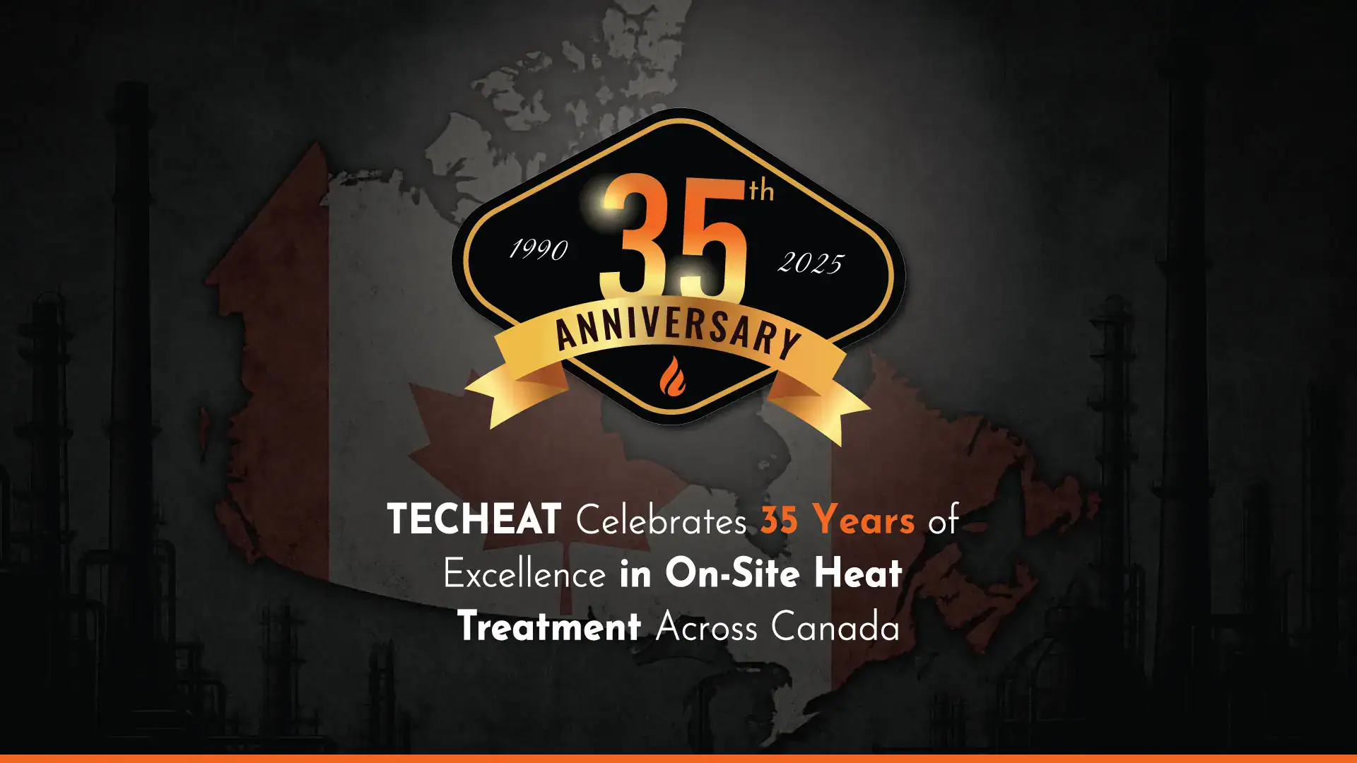EnergyNow-Banner-35th-Year Techeat celebrates 35 years of Excellence in On-Site Heat Treatment visual